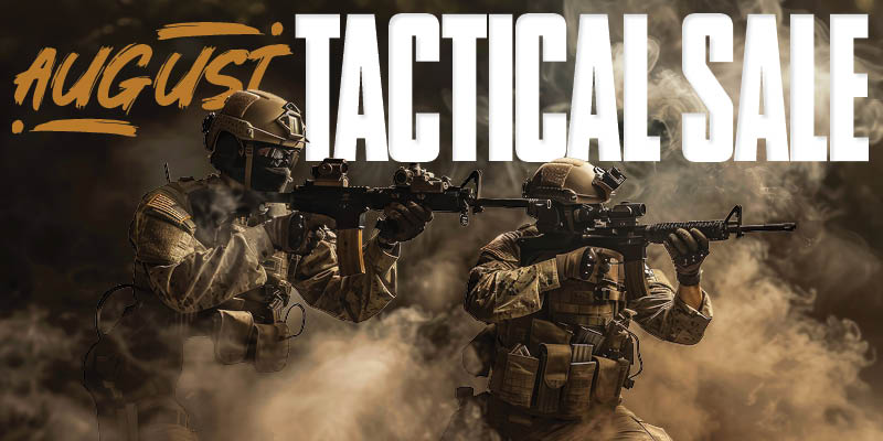Special: August 2026 Tactical Sale
